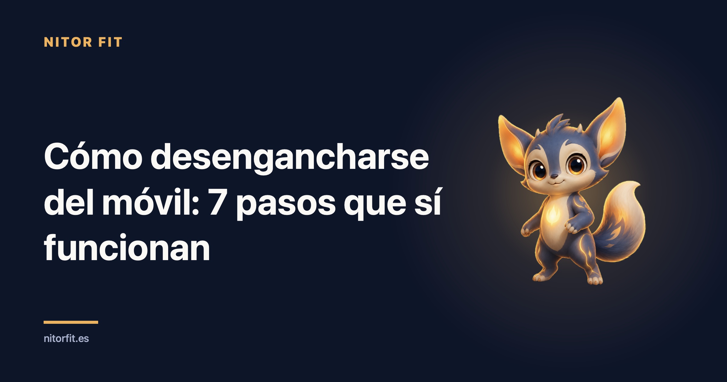 Cómo desengancharse del móvil: 7 pasos que sí funcionan